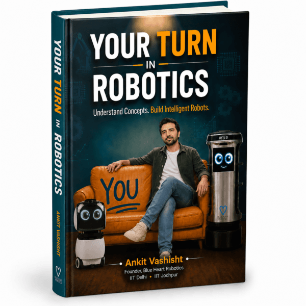 Your turn in Robotics